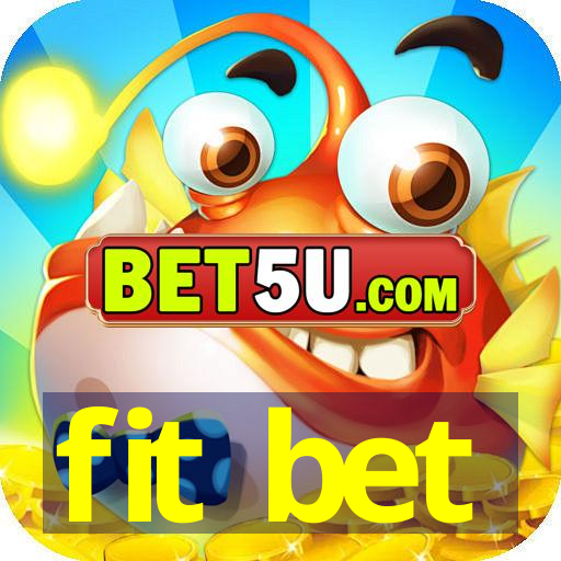 fit bet